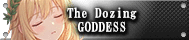The Dozing GODDESS